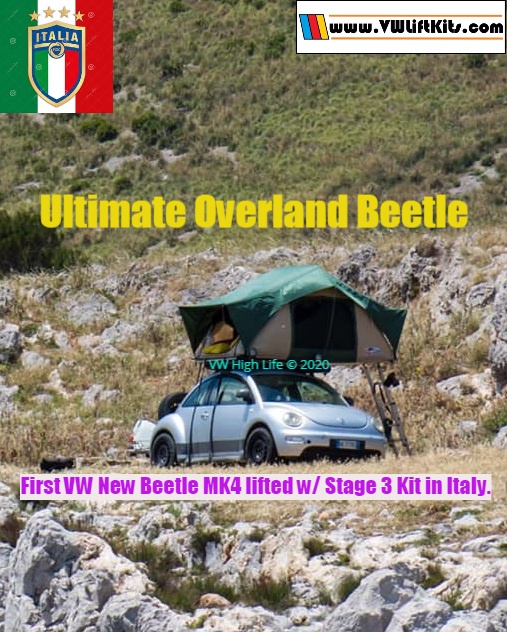 First Overland VW New Beetle lifted in ITALY. Congrats Vincenzo!